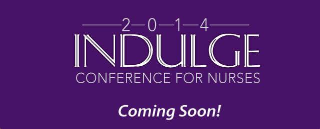 2014 Indulge Conference for Nurses