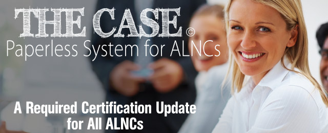 The Case Paperless System for ALNCs