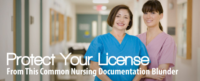 Common Nursing Documentation Blunder